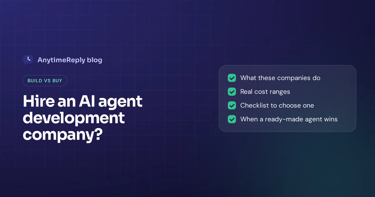 AI Agent Development Company: How to Choose (or Skip) One