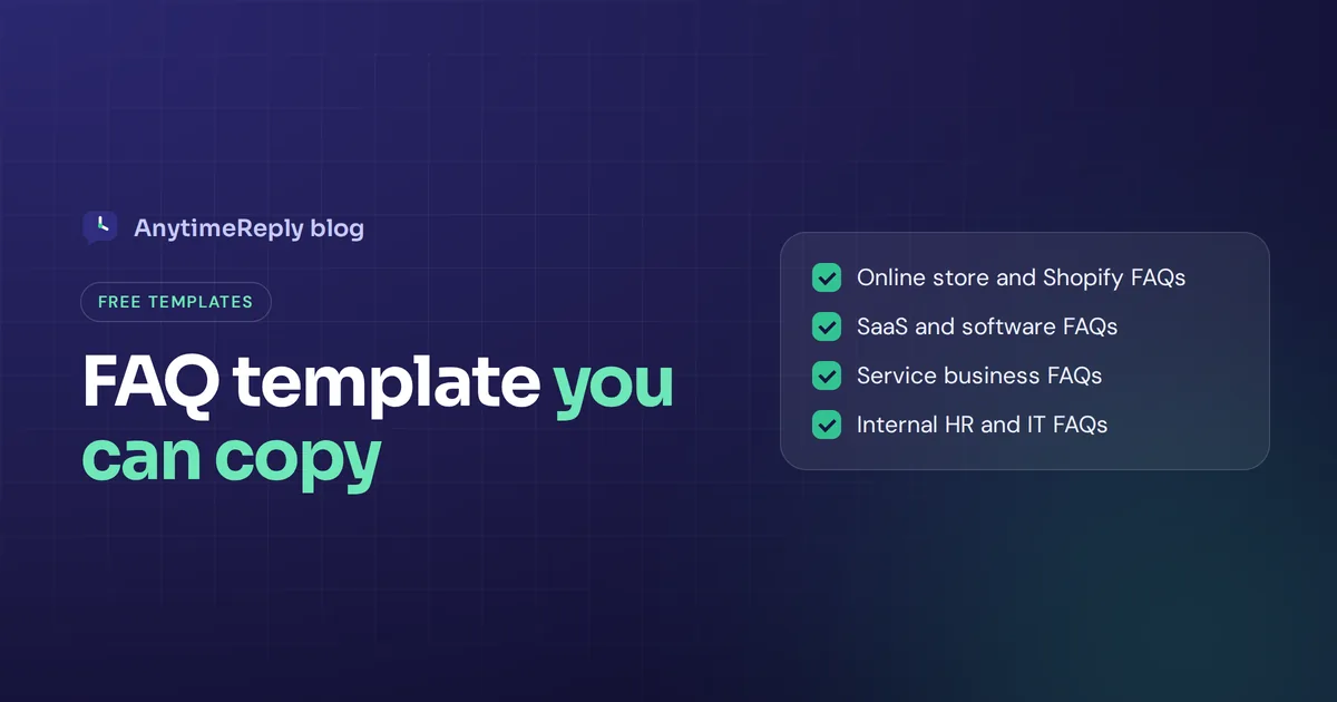 FAQ Template: 30+ Free Examples You Can Copy and Customize