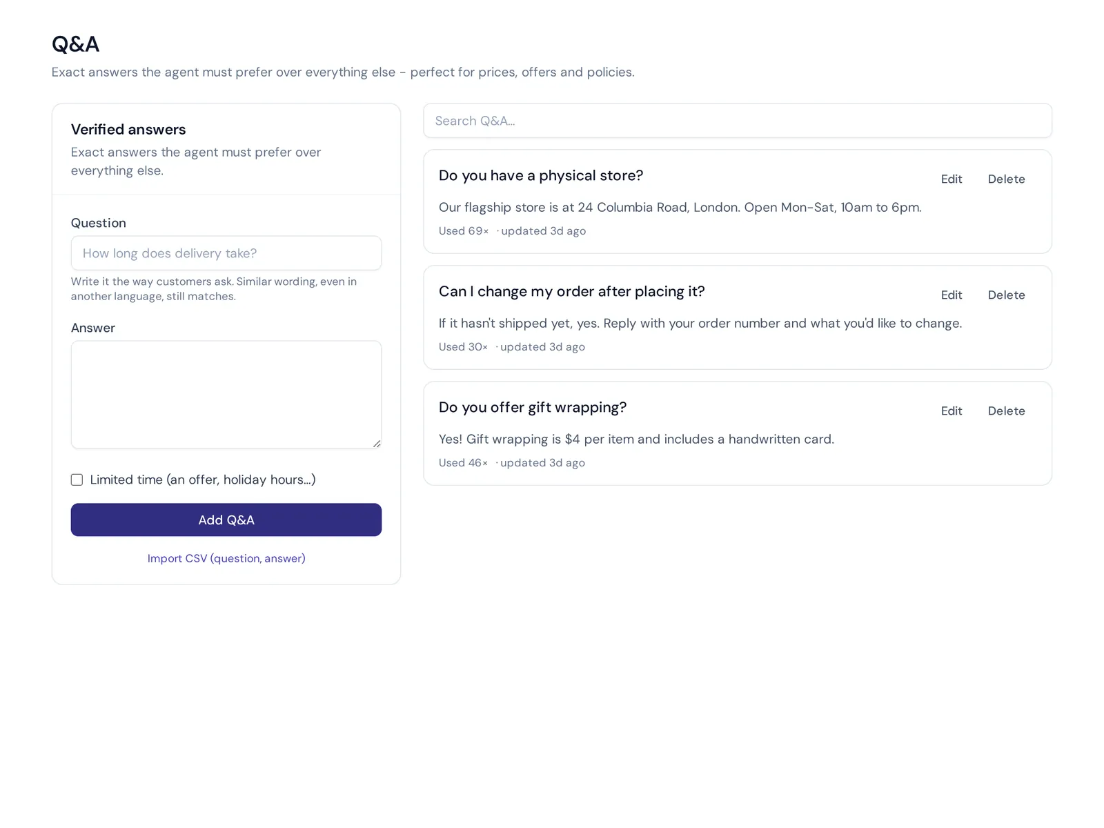 Verified Q&A answers for a conversational AI assistant, such as address and order changes