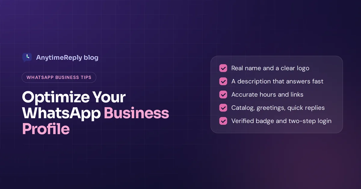 WhatsApp Business Profile Optimization: 15 Best Practices